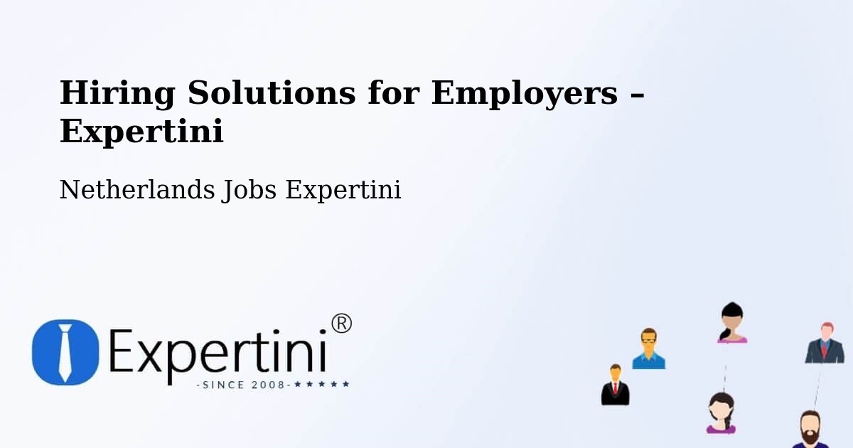 Hiring Solutions for Employers in Balk - Balk, Netherlands Jobs Expertini