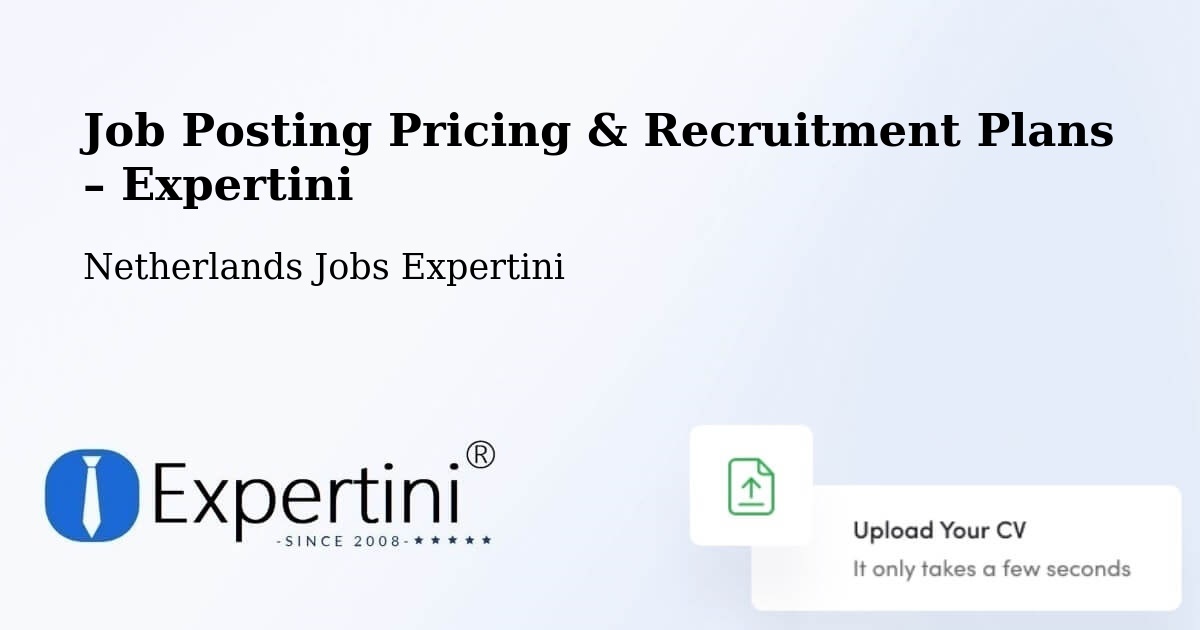 Job Posting Pricing & Recruitment Plans – Balk - Balk, Netherlands Jobs Expertini